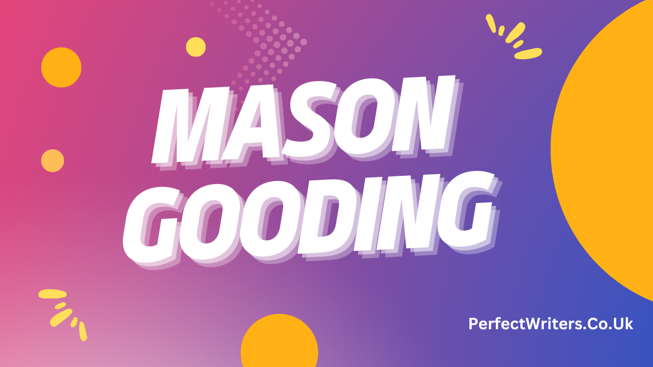 Mason Gooding Net Worth | Get the Latest Updates